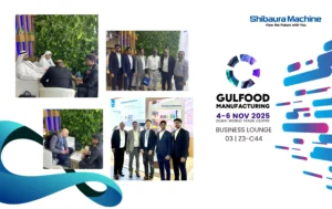 Shibaura Machine thank our Visitors at Gulfood Manufacturing 2025